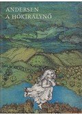 Hans Christian Andersen - A hókirálynő