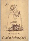 Simonyi Imre - Gyulai krétarajzok