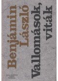 Benjámin László - Vallomások, viták