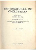 Benvenuto Cellini - Benvenuto Cellini önéletírása I-II. (egybekötve)