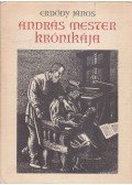 Erdődy János - András mester krónikája