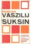 Kelecsényi László - Vaszilij Suksin