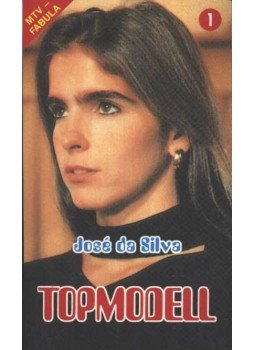 José da Silva - Topmodell 1. José da Silva - Topmodell 1., 1995 antikvár könyv