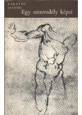 Lakatos István - Egy szenvedély képei