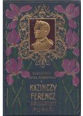 Kazinczy Ferenc - Kazinczy Ferencz válogatott munkái