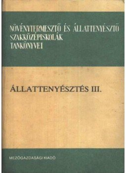 Oszwáth János - Állattenyésztés III Oszwáth János - Állattenyésztés III, Budapest 1977 antikvár könyv