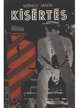 Székely János - Kísértés Székely János - Kísértés, Budapest 1972 antikvár könyv