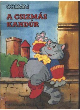 Grimm - A csizmás kandúr Grimm - A csizmás kandúr, 0 antikvár könyv