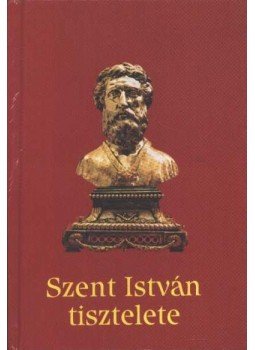 Török József - Szent István tisztelete