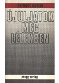 Mühlen, Heribert - Újuljatok meg lélekben