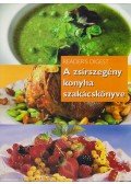 Nácsa Klára - A zsírszegény konyha szakácskönyve