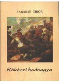 Barabás Tibor - Rákóczi hadnagya