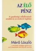 Mérő László - Az élő pénz