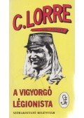 Charles Lorre,Nagy Károly - A vigyorgó légionista