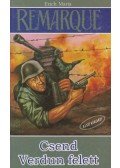 Erich Maria Remarque - Csend Verdun felett