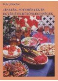 Pelle Józsefné - Tészták, sütemények és egyéb ételkülönlegességek