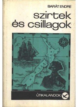 Barát Endre - Szirtek és csillagok Barát Endre - Szirtek és csillagok, Budapest 1970 antikvár könyv