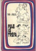 Tabi László - Fele is tréfa