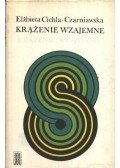 Cichla-Czarniawska, Elzbieta - Krazenie wzajemne (dedikált)