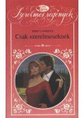 Lawrence, Terry - Csak szerelmeseknek