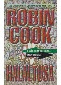 Robin Cook - Haláltusa