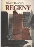 Péchy Blanka - Regény