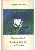 Mikszáth Kálmán - Beszterce ostroma / Új Zrínyiász
