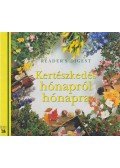 Nácsa Klára - Kertészkedés hónapról hónapra
