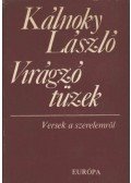 Kálnoky László - Virágzó tüzek