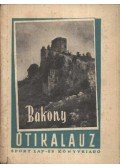 Darnay-Dornyay Béla - Bakony útikalauz
