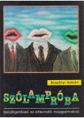 Bossányi Katalin - Szólampróba