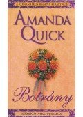 Amanda Quick - Botrány
