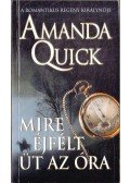 Amanda Quick - Mire éjfélt üt az óra