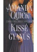Amanda Quick - Kissé gyanús