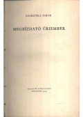 Szobotka Tibor - Megbízható úriember
