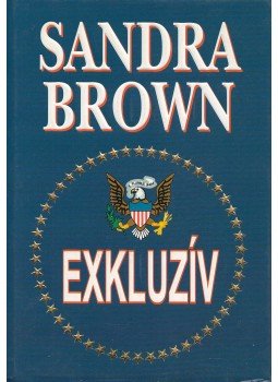 Sandra Brown - Exkluzív Sandra Brown - Exkluzív, Budapest 2000 antikvár könyv