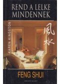 Kingston, Karen - Feng shui - Rend a lelke mindennek