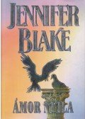 JENNIFER BLAKE - Ámor nyila