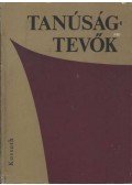 Milei György,Petrák Katalin - Tanúságtevők
