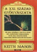 Mason, David - A XXI. század gyógyászata