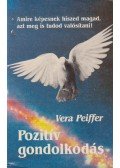 Vera Peiffer - Pozitív gondolkodás