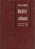 Petri György - Körülírt zuhanás