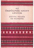 Fehér Zoltán - Az ördögnek adott lányok