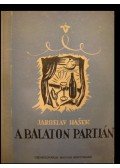Jaroslav Hasek - A Balaton partján