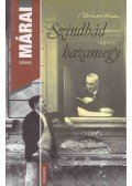 Márai Sándor - Szindbád hazamegy