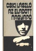 Csiki László - Az eladott nagyapó