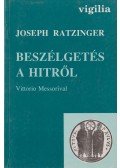 Ratzinger, Joseph - Beszélgetés a hitről