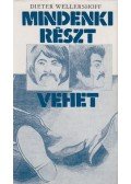 Wellershoff, Dieter - Mindenki részt vehet