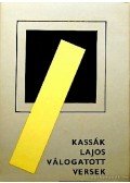 Kassák Lajos - Válogatott versek