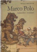 Meinck, Willi - Marco Polo kalandos utazásai